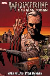 Cover Art for 9781302904630, Wolverine: Old Man Logan by Mark Millar