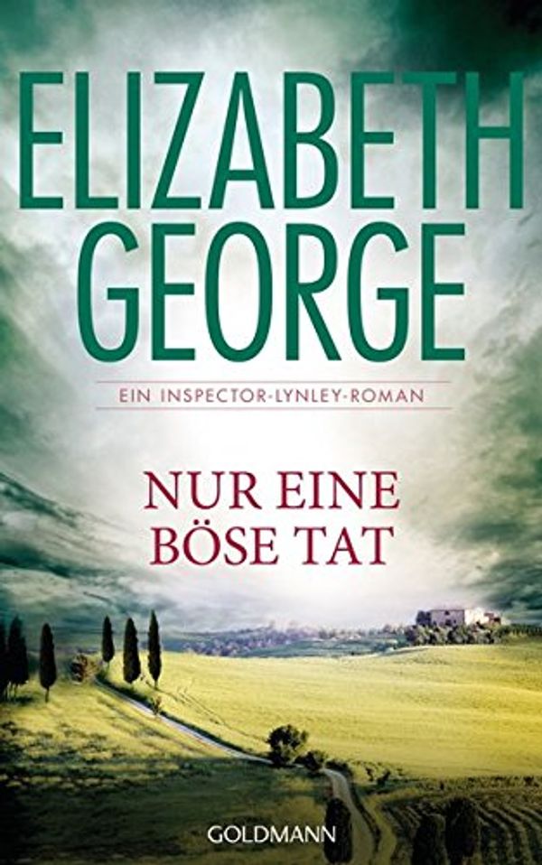 Cover Art for 9783442312528, Nur eine böse Tat by Elizabeth George