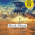 Cover Art for 9781401370473, The Time Keeper by Mitch Albom