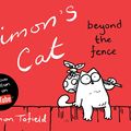 Cover Art for 9781847679611, Simon's Cat: Beyond the Fence by Simon Tofield