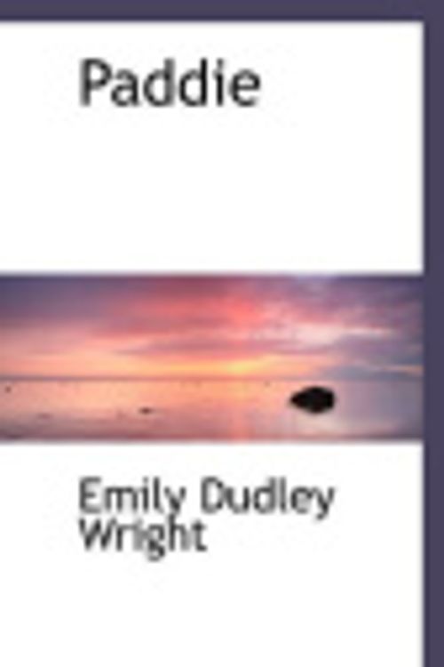 Cover Art for 9781103333653, Paddie by Emily Dudley Wright
