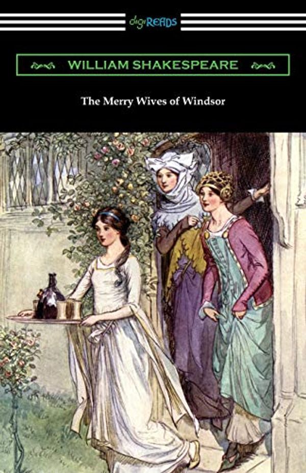 Cover Art for 9781420962611, The Merry Wives of Windsor by William Shakespeare