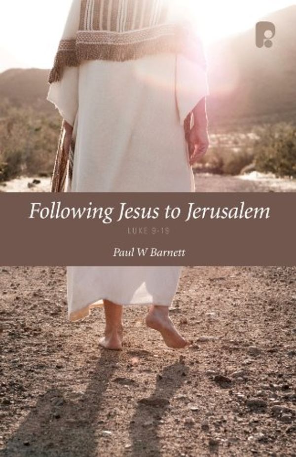 Cover Art for B008P95D5K, Following Jesus to Jerusalem by Paul Barnett