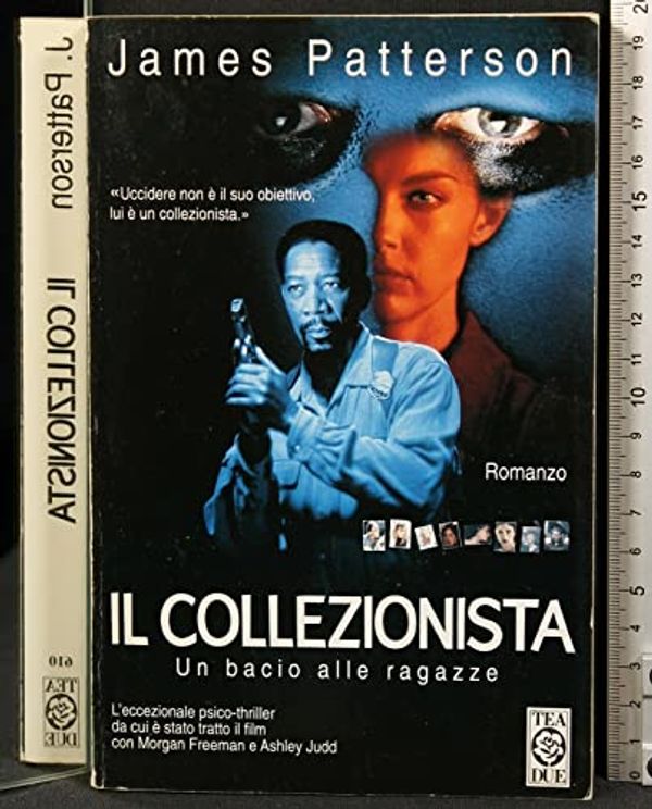 Cover Art for 9788878184756, Il collezionista by James Patterson