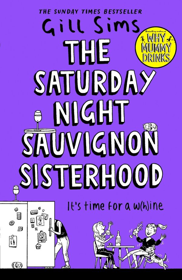 Cover Art for 9780008358600, The Saturday Night Sauvignon Sisterhood by Gill Sims