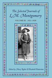 Cover Art for 9780195418026, Selected Journals of Lm Montgomery Volume III 1921-1929 by Mary Rubio