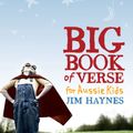 Cover Art for 9781742370842, The Big Book of Verse for Aussie Kids by Edited by Jim Haynes
