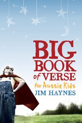 Cover Art for 9781742370842, The Big Book of Verse for Aussie Kids by Edited by Jim Haynes