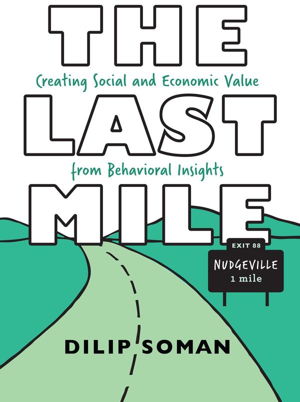 Cover Art for 9781442616646, The Last Mile by Dilip Soman