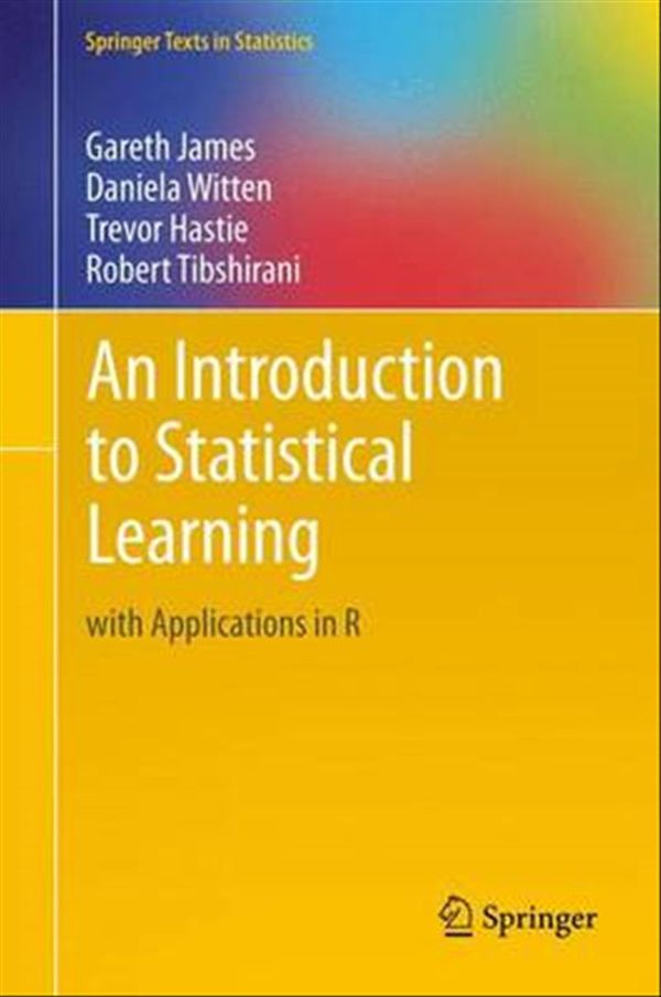 Cover Art for 9781461471370, An Introduction to Statistical Learning by Gareth James