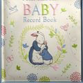 Cover Art for 9780141370033, Peter Rabbit Baby Record Book by Beatrix Potter