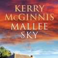 Cover Art for 9781742537481, Mallee Sky by Kerry McGinnis