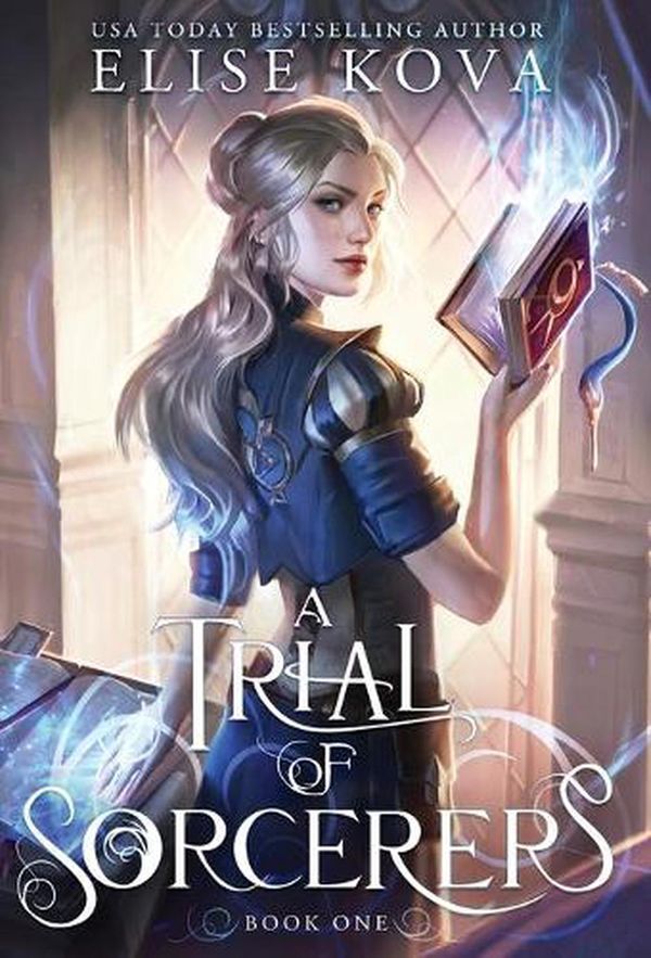 Cover Art for 9781949694314, A Trial of Sorcerers (1) by Elise Kova