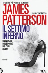 Cover Art for 9788850242054, Il settimo inferno by Maxine Paetro, James Patterson