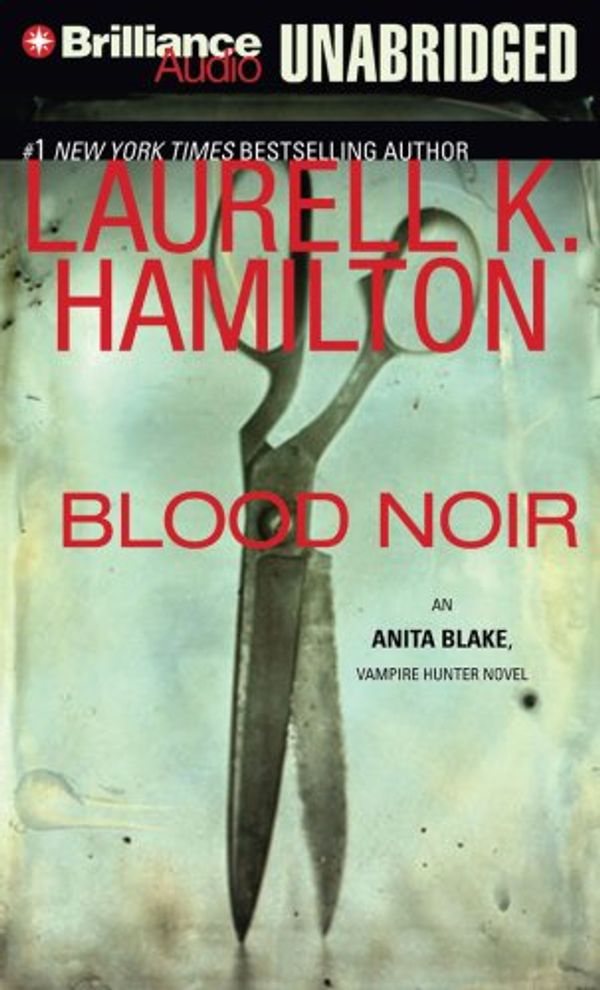 Cover Art for 9781597378956, Blood Noir by Laurell K. Hamilton