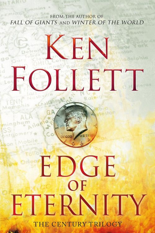 Cover Art for 9780230770096, Edge of Eternity by Ken Follett