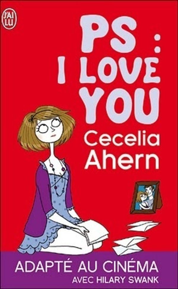 Cover Art for 9782290344903, PS, I Love You (in French) by Cecelia Ahern