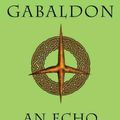 Cover Art for 9780440245681, An Echo in the Bone by Diana Gabaldon