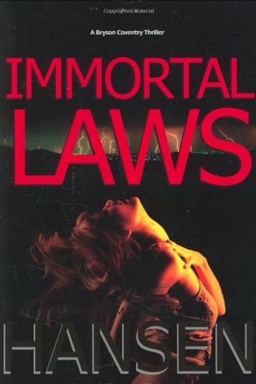 Cover Art for 9780976924357, Immortal Laws by Jim Michael Hansen
