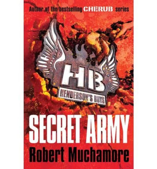 Cover Art for B00GX2HZ2A, [(Secret Army)] [Author: Robert Muchamore] published on (February, 2010) by Robert Muchamore