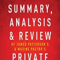 Cover Art for 9781683785552, Summary, Analysis & Review of James Patterson's & Maxine Paetro's Private Vegas by Instaread by Instaread