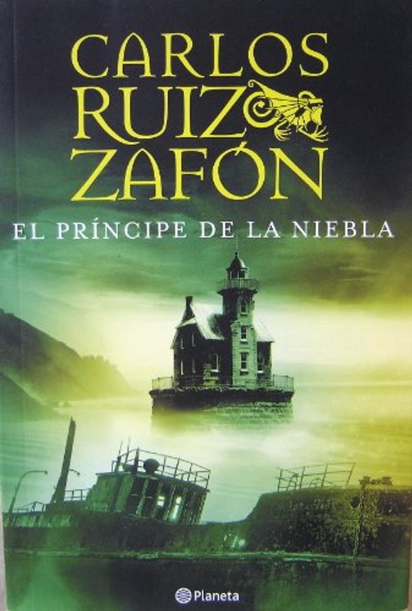 Cover Art for 9788408068082, El principe de la niebla / The Prince of the Fog by Carlos Ruiz Zafon