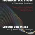 Cover Art for 9781441745583, Human Action: A Treatise on Economics by Ludwig Von Mises