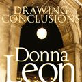 Cover Art for 9780434021437, Drawing Conclusions: (Brunetti 20) by Donna Leon