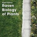 Cover Art for 8601200593525, Biology of Plants.. Peter H. Raven, Ray F. Evert, Susan E. Eichhorn by Peter H Raven (2012-06-01) by Ray F. Evert