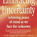 Cover Art for 9780340895290, Embracing Uncertainty - Indian Edition by Susan Jeffers
