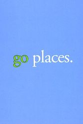Cover Art for 9781888387513, Go Places by Kobi Yamada