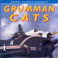 Cover Art for 9781855322479, Grumman Cats (Military Aircraft) by O'Leary, Michael