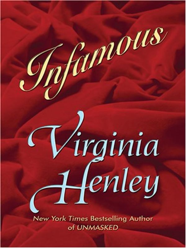 Cover Art for 9780786291991, Infamous by Virginia Henley