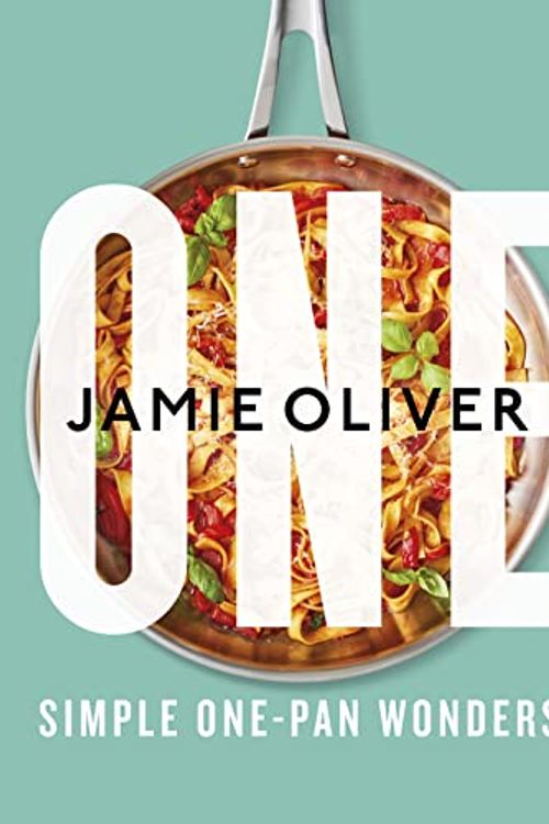 Cover Art for 9781443468442, One: Simple One-Pan Wonders by Jamie Oliver