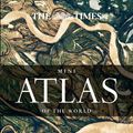 Cover Art for 9780008262501, The Times Mini Atlas of the World (World Atlas) by Times Atlases