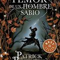 Cover Art for 9786073117845, El Temor De Un Hombre Sabio by Patrick Rothfuss