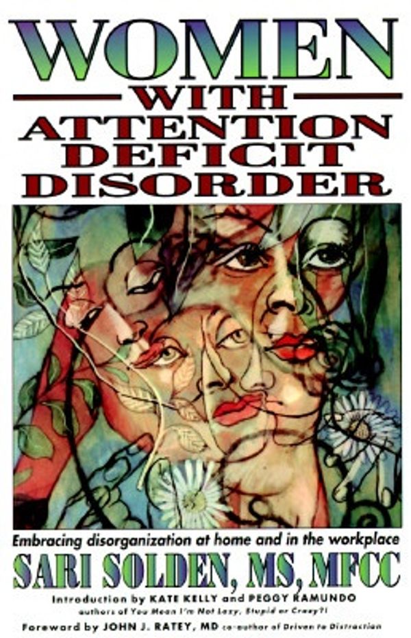 Cover Art for 9781887424059, Women with Attention Deficit Disorder by Sari Solden