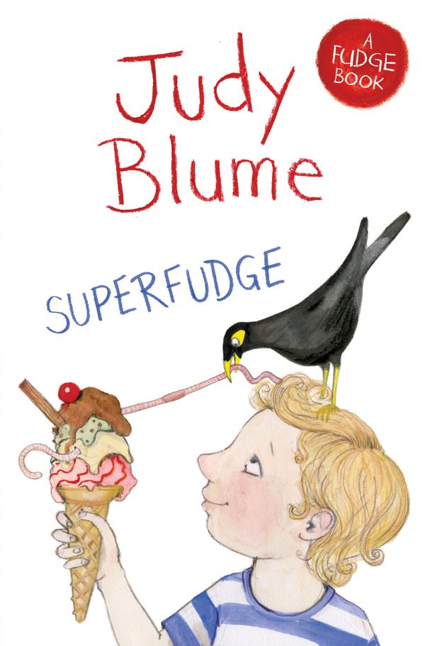 Cover Art for 9781447262893, Superfudge by Judy Blume