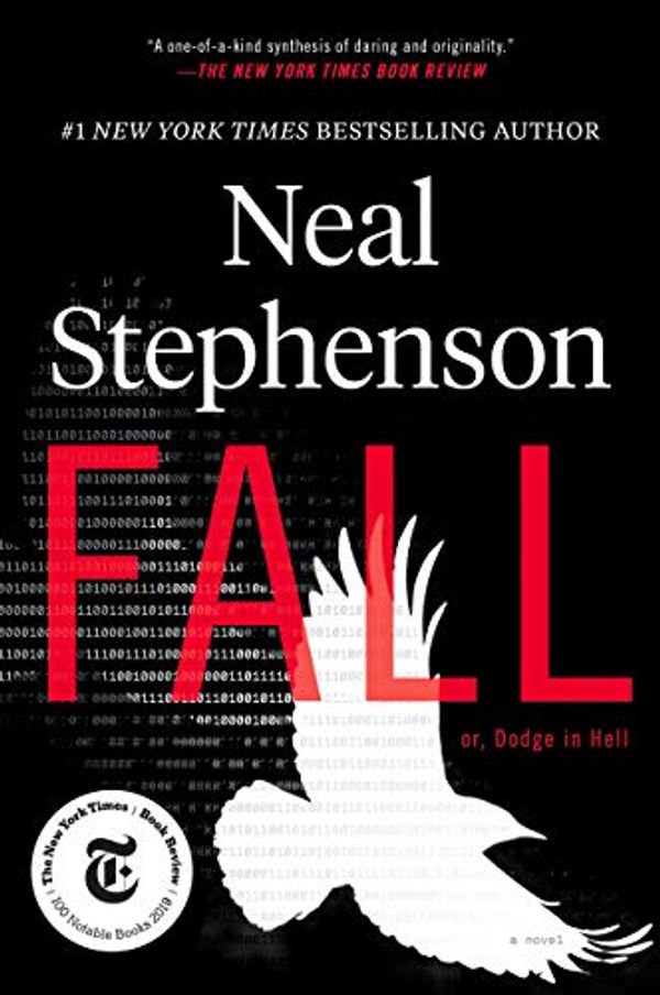 Cover Art for B071X3ZWDN, Fall; or, Dodge in Hell: A Novel by Neal Stephenson