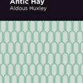 Cover Art for 9781513219622, Antic Hay by Aldous Huxley