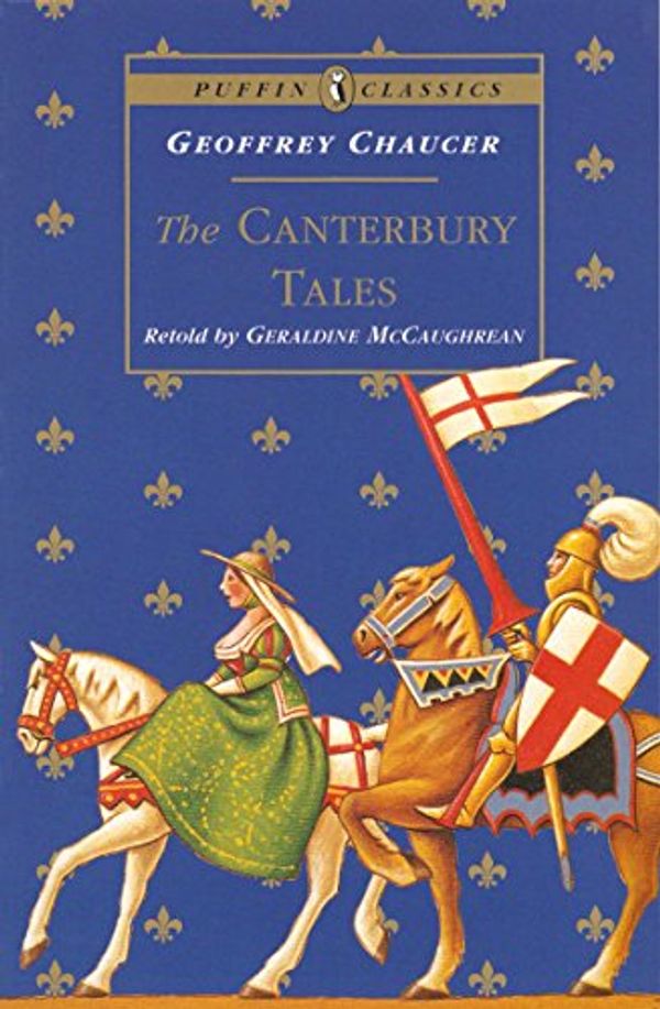 Cover Art for B00ZBDMJ00, The Canterbury Tales (Puffin Classics) by Geoffrey Chaucer, Geraldine McCaughrean