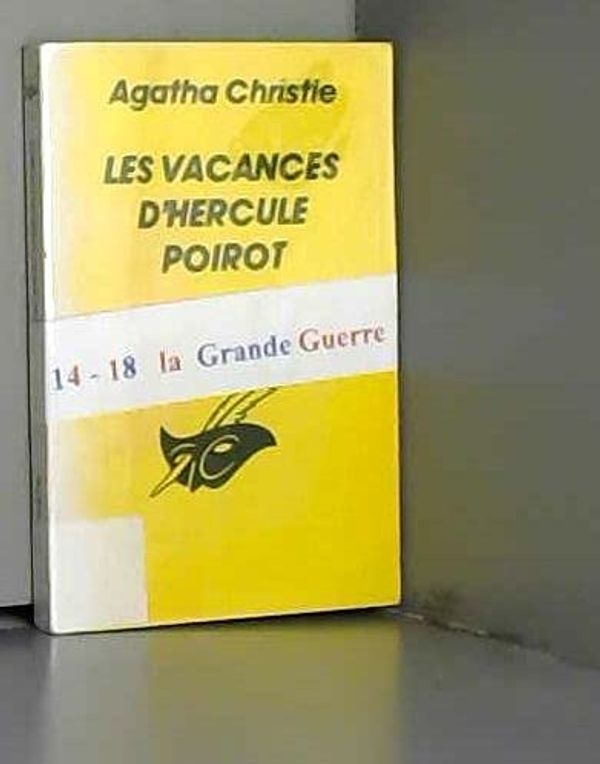 Cover Art for 9782702418277, Les vacances d'hercule poirot by Agatha Christie