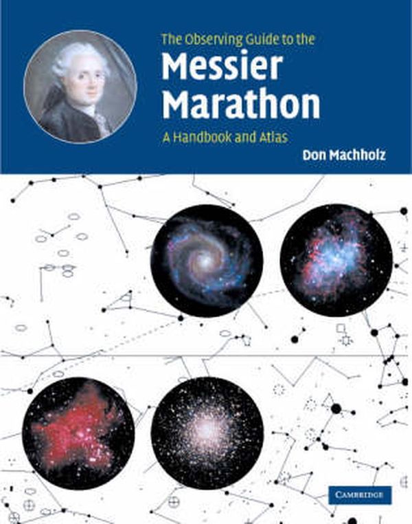 Cover Art for 9780521803861, The Observing Guide to the Messier Marathon by Don Machholz