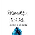 Cover Art for 9789755390444, Karanligin Sol Eli by Ursula K. Le Guin