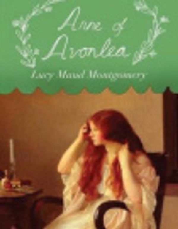 Cover Art for 9781074091040, Anne of Avonlea by Lucy Maud Montgomery