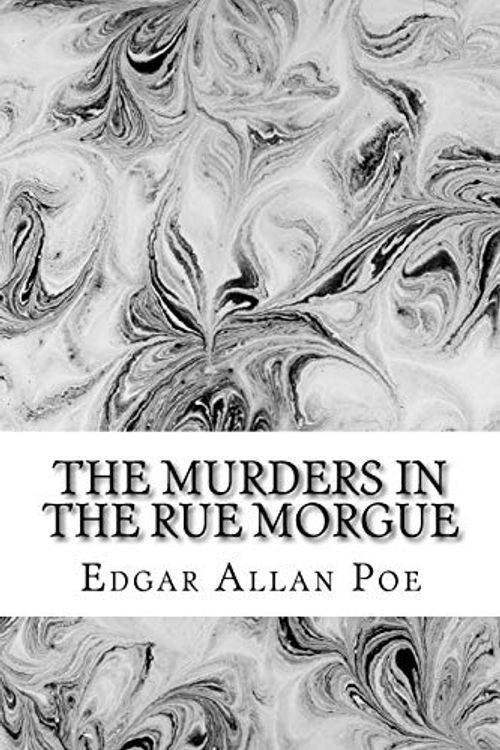 Cover Art for 9781542875004, The Murders in the Rue Morgue by Edgar Allan Poe