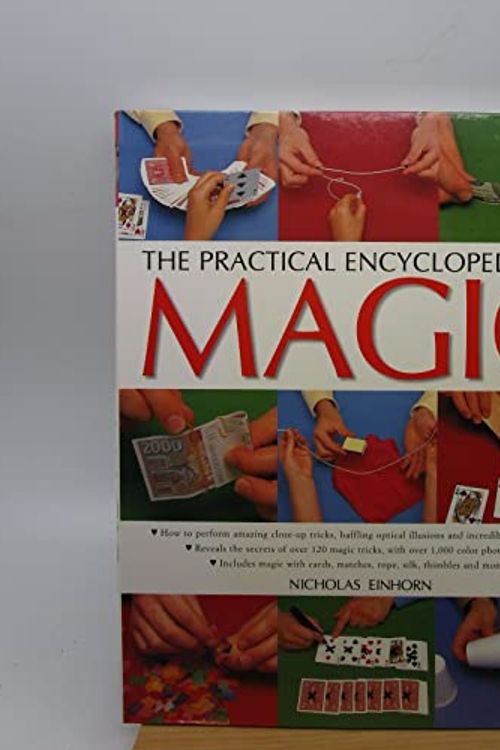 Cover Art for 9780681783331, The Practical Encyclopedia of Magic [Paperback] by Nicholas Einhorn by Nicholas Einhorn