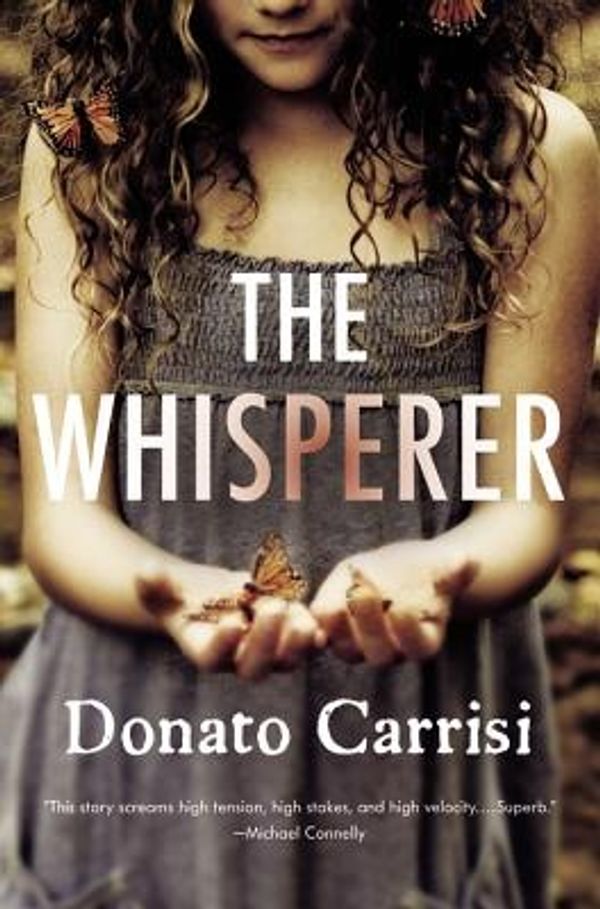 Cover Art for 9780316207225, The Whisperer by Donato Carrisi
