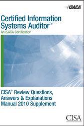 Cover Art for 9781604200942, CISA Review Questions, Answers & Explanations Manual 2010 Supplement by Isaca
