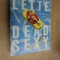 Cover Art for 9780743248051, Dead Sexy by Kathy Lette